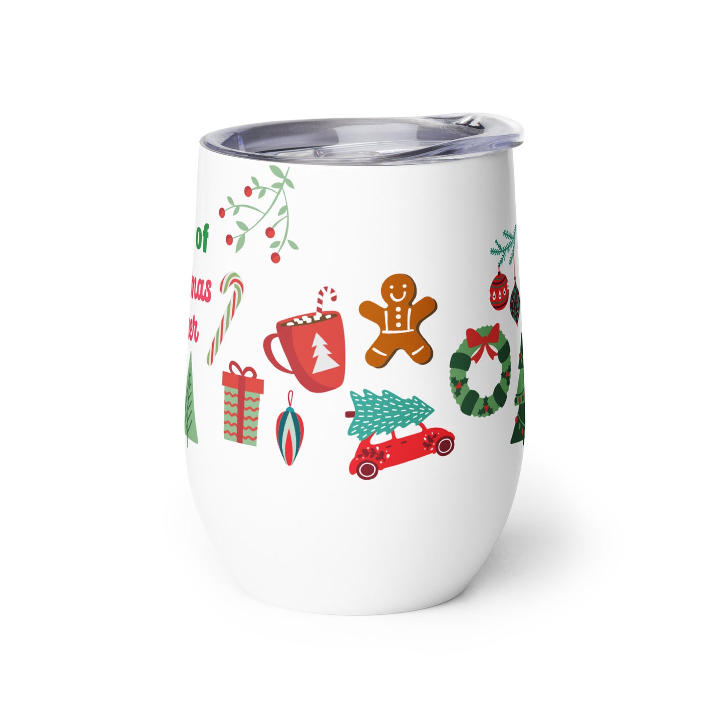 Cup of Christmas Cheer Wine Tumbler